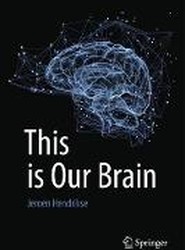 This is Our Brain