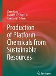 Production of Platform Chemicals from Sustainable Resources