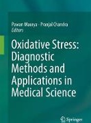 Oxidative Stress: Diagnostic Methods and Applications in Medical Science