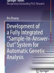 Development of a Fully Integrated "Sample-In-Answer-Out" System for Automatic Genetic Analysis