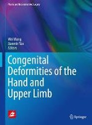 Congenital Deformities of the Hand and Upper Limb