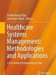 Healthcare Systems Management: Methodologies and Applications