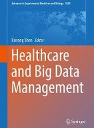 Healthcare and Big Data Management