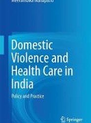 Domestic Violence and Health Care in India