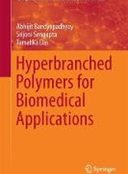 Hyperbranched Polymers for Biomedical Applications