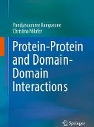 Protein-Protein and Domain-Domain Interactions