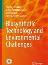 Biosynthetic Technology and Environmental Challenges