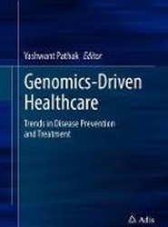 Genomics-Driven Healthcare