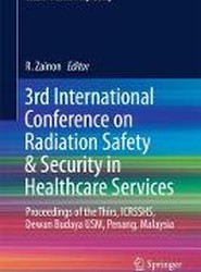3rd International Conference on Radiation Safety & Security in Healthcare Services
