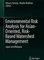 Environmental Risk Analysis for Asian-Oriented, Risk-Based Watershed Management
