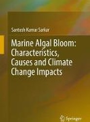 Marine Algal Bloom: Characteristics, Causes and Climate Change Impacts