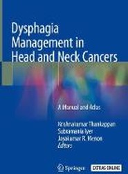 Dysphagia Management in Head and Neck Cancers