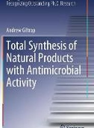Total Synthesis of Natural Products with Antimicrobial Activity