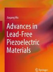 Advances in Lead-Free Piezoelectric Materials
