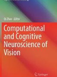 Computational and Cognitive Neuroscience of Vision