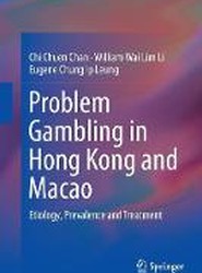 Problem Gambling in Hong Kong and Macao