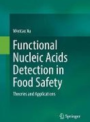Functional Nucleic Acids Detection in Food Safety
