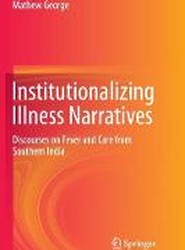 Institutionalizing Illness Narratives