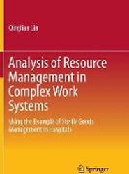Analysis of Resource Management in Complex Work Systems