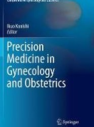 Precision Medicine in Gynecology and Obstetrics