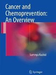 Cancer and Chemoprevention: An Overview