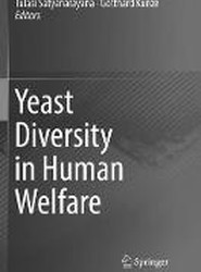 Yeast Diversity in Human Welfare