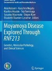 Moyamoya Disease Explored Through RNF213
