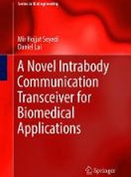 A Novel Intrabody Communication Transceiver for Biomedical Applications