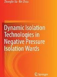 Dynamic Isolation Technologies in Negative Pressure Isolation Wards
