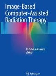 Image-Based Computer-Assisted Radiation Therapy
