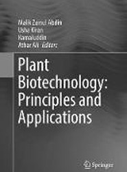Plant Biotechnology: Principles and Applications