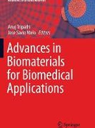 Advances in Biomaterials for Biomedical Applications