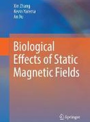 Biological Effects of Static Magnetic Fields