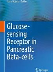 Glucose-sensing Receptor in Pancreatic Beta-cells