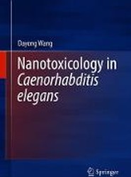 Nanotoxicology in Caenorhabditis elegans