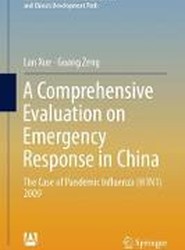 A Comprehensive Evaluation on Emergency Response in China