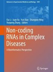 Non-coding RNAs in Complex Diseases