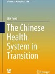 The Chinese Health System in Transition