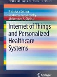 Internet of Things and Personalized Healthcare Systems
