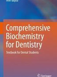 Comprehensive Biochemistry for Dentistry