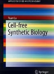 Cell-Free Synthetic Biology