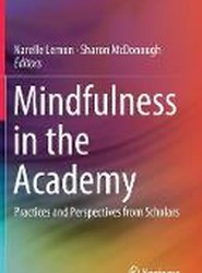 Mindfulness in the Academy