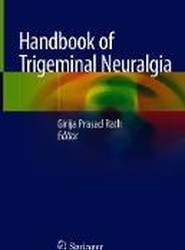 Handbook of Trigeminal Neuralgia