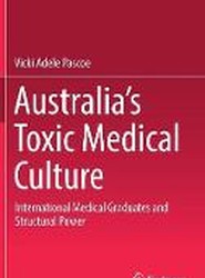 Australia's Toxic Medical Culture