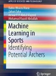 Machine Learning in Sports