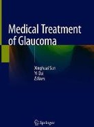 Medical Treatment of Glaucoma