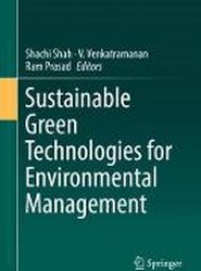 Sustainable Green Technologies for Environmental Management