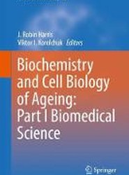 Biochemistry and Cell Biology of Ageing: Part I Biomedical Science