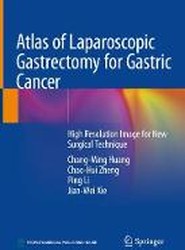 Atlas of Laparoscopic Gastrectomy for Gastric Cancer