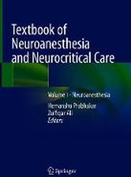 Textbook of Neuroanesthesia and Neurocritical Care